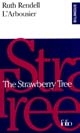 The strawberry tree : = L'arbousier