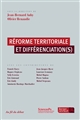 Réforme territoriale et différenciation(s)