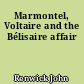 Marmontel, Voltaire and the Bélisaire affair