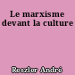 Le marxisme devant la culture