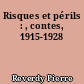 Risques et périls : , contes, 1915-1928