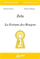 Zola : La fortune des Rougon