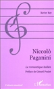Niccolò Paganini : le romantique italien