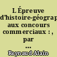 L Épreuve d'histoire-géographie aux concours commerciaux : , par Alain Reynaud,... et Jacques Portes,..