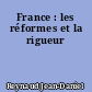 France : les réformes et la rigueur