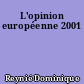 L'opinion européenne 2001