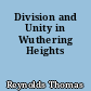 Division and Unity in Wuthering Heights