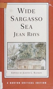Wide Sargasso sea : backgrounds, criticism