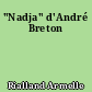 "Nadja" d'André Breton