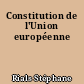 Constitution de l'Union européenne