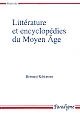 Littérature et encyclopédies du Moyen âge