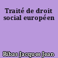 Traité de droit social européen