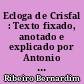 Ecloga de Crisfal : Texto fixado, anotado e explicado por Antonio José Saraiva
