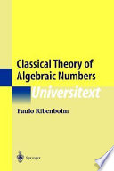 Classical theory of algebraic numbers