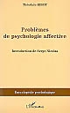 Problèmes de psychologie affective : (1910)