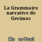 La Grammaire narrative de Greimas