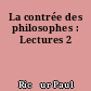 La contrée des philosophes : Lectures 2