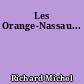 Les Orange-Nassau...