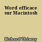 Word efficace sur Macintosh