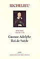 Mémoires : Tome XII : 1632 : Gustave Adolphe, roi de Suède