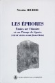 Les éphores : études sur l'histoire et sur l'image de Sparte : VIIIe-IIIe siècle avant Jésus-Christ