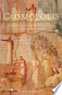 Cosmopolis : imagining community in Late Classical Athens and the Early Roman Empire