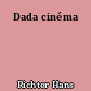 Dada cinéma