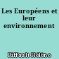 Les Européens et leur environnement