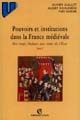 Pouvoirs et institutions dans la France médiévale : Tome 2 : Des temps féodaux aux temps de l'État