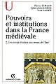 Pouvoirs et institutions dans la France médiévale : Tome 2 : Des temps féodaux aux temps de l'Etat