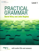 Practical grammar : Level 1 : [with audio CDs and answers]