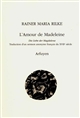 L'amour de Madeleine : = Die Liebe der Magdalena