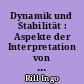 Dynamik und Stabilität : Aspekte der Interpretation von Subjektivität bei Ernst Cassirer und Niklas Luhmann