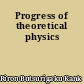 Progress of theoretical physics