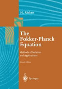 The Fokker-Planck equation : methods of solution and applications
