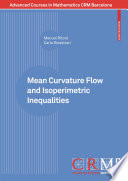 Mean curvature flow and isoperimetric inequalities