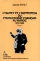 Lyautey et l'institution du protectorat français au Maroc : 1912-1925 : 2
