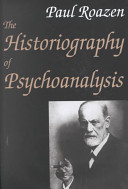 The historiography of psychoanalysis