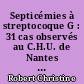 Septicémies à streptocoque G : 31 cas observés au C.H.U. de Nantes de 1987 à 1994