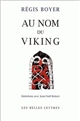 Au nom du Viking : entretiens avec Jean-Noël Robert