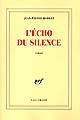 L'écho du silence : roman