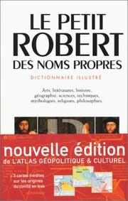 Le petit Robert des noms propres : alphabétique et analogique, illustré en couleurs