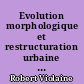 Evolution morphologique et restructuration urbaine d'une commune rurale : Saint Martin Le Vieux