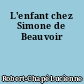 L'enfant chez Simone de Beauvoir