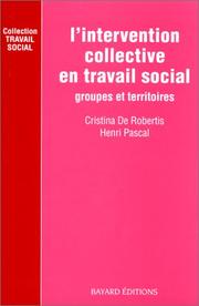 L' intervention collective en travail social : groupes et territoires