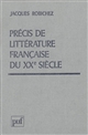 Précis de littérature française du XX