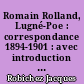 Romain Rolland, Lugné-Poe : correspondance 1894-1901 : avec introduction et notes