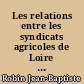 Les relations entre les syndicats agricoles de Loire Inférieure et le front paysan de 1934 à 1939-
