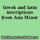 Greek and latin inscriptions from Asia Minor