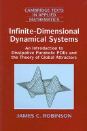 Infinite-dimensional dynamical systems : an introduction to dissipative parabolic PDEs and the theory of global attractors